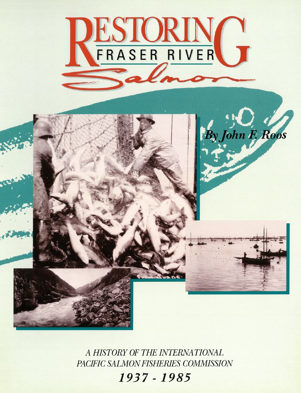 roos book cover restoring fraser salmon by john roos